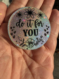 Affirmation Token - Do it for You - #2