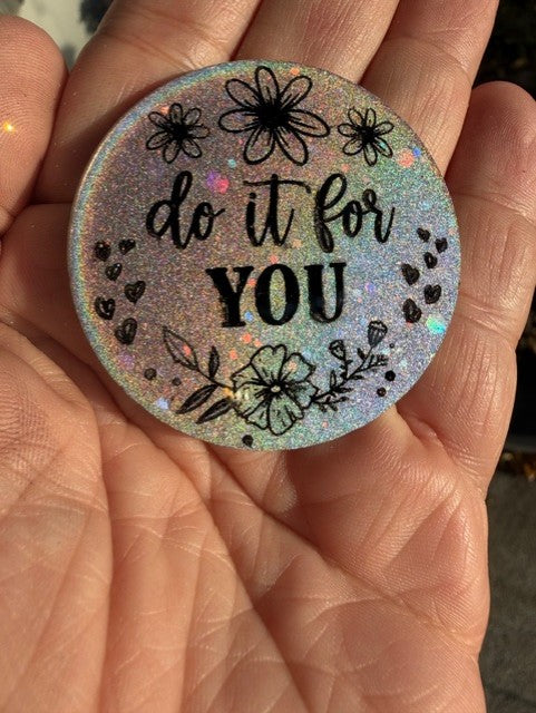 Affirmation Token - Do it for You - #2